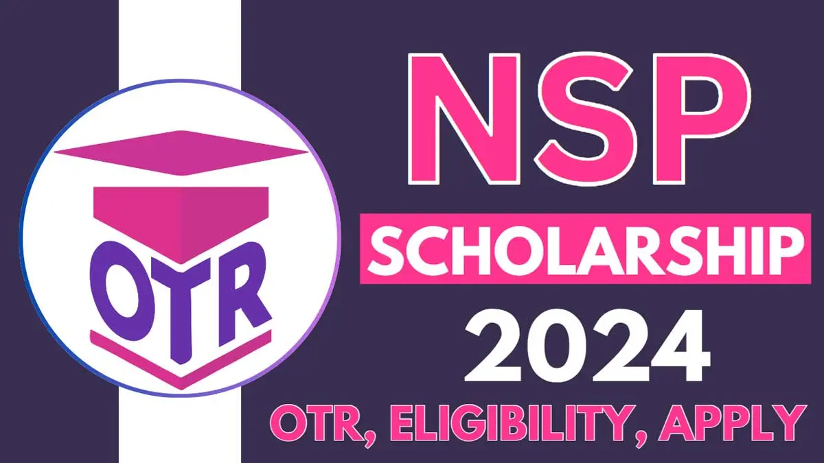 NSP SCHOLARSHIP 2024