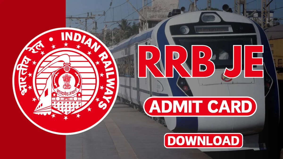 RRB JE Admit Card 2024