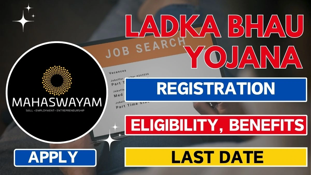 Ladka Bhau Yojana Maharastra Online Apply