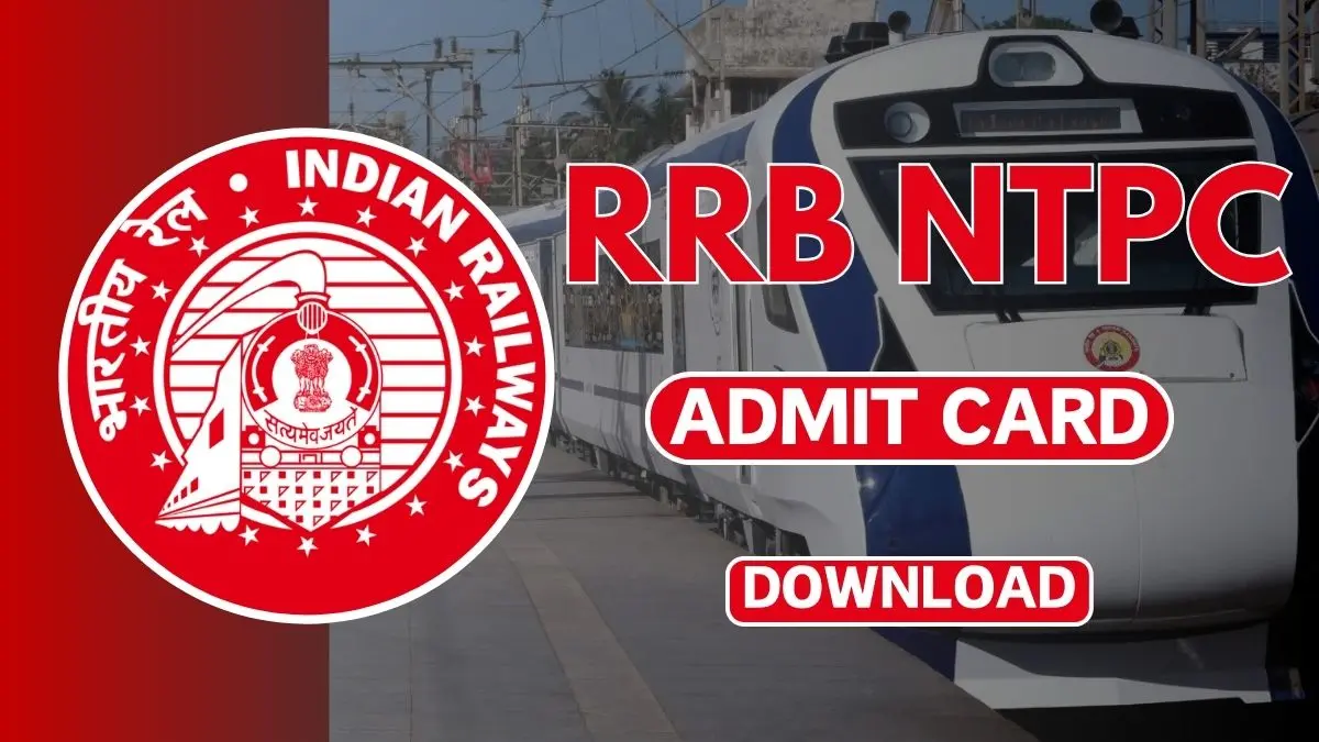 RRB NTPC Admit Card 2024